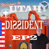 UTAH DISSIDENT EP2