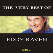 Eddy Raven: The Very Best Of Eddy Raven