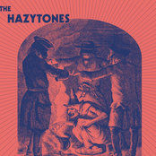 The Hazytones: The Hazytones