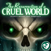 The Resurrection of a Cruel World (Calamity Original Game Soundtrack)