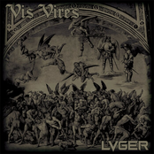 Vis Vires / Lvger