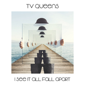 I See It All Fall Apart