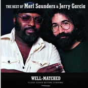 Well-Matched: The Best Of Merl Saunders & Jerry Garcia