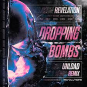 Revelation: Dropping Bombs (Unload Remix)