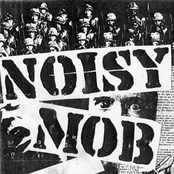 noisy mob