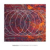 The Contemporaneity Of Six Moments