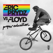 Eric Prydz Vs. Floyd