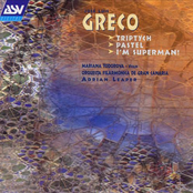 Greco: Triptych; Pastel; I'm Superman!