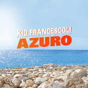 Kid Francescoli: Azuro (Bande originale du film)
