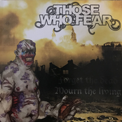 Forget The Dead, Mourn The Living