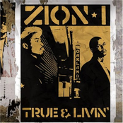 Zion I: True & Livin'