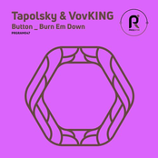 Button / Burn Em Down