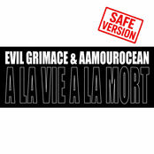 A La Vie A La Mort (Safe Version)