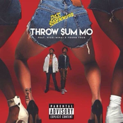 Throw Sum Mo by Rae Sremmurd