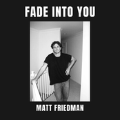 Fade into You