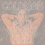 My Dick Works Fine!