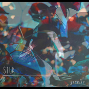 Silk by Giselle