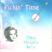 Pickin' Time - Curly Headed Baby