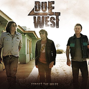 Due West: Forget the Miles