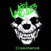 We're Wolves: Dissonance