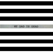 Seven Years by My Dad Is Dead