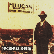 Reckless Kelly: Millican