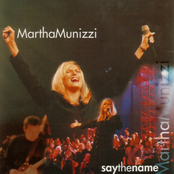 Say The Name by Martha Munizzi