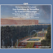 Lalande: Les fontaines de Versailles, S. 133 & Concert d'Esculape, S. 134