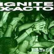 x-acto - ignite