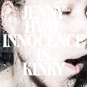 Jenny Hval: Innocence Is Kinky