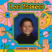 Los Retros: Looking Back