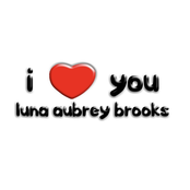 I Love You Luna Aubrey Brooks