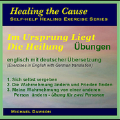 Im Ursprung Liegt  Die Heilung. Übungen. Englisch mit Deutscher Übersetzung
