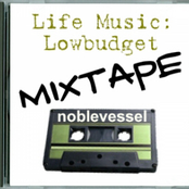 Life Music: The Low Budget Mixtape