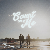 The Young Escape: Count on Me