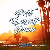 Dust Yourself Down (As Featured in "Flaked" Season 2 Trailer) - single