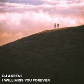 i will miss you forever