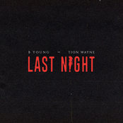 Last Night (feat. Tion Wayne)