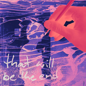 That Will Be The End
