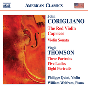 Corigliano: John Corigliano: The Red Violin Caprices/Violin Sonata/Virgil Thomson: Three Portraits/Five Ladies/Eight Portraits