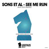 See Me Run (Jack Love Remixes) - Single