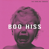 The Howling Tongues: Boo Hiss