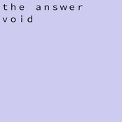 the answer void