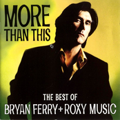 More Than This - The Best Of Bryan Ferry And Roxy Music Album Picture