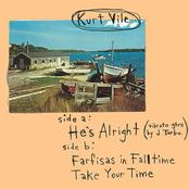 Farfisas In Falltime by Kurt Vile