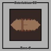 Interludium II: Aeon E