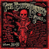 The Executioner's Last Songs (Volume 2+3)