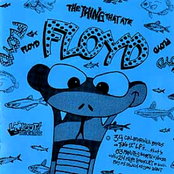 The Thing That Ate Floyd