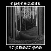 EPHEMERAL LANDSCAPES