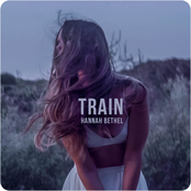 Hannah Bethel: Train